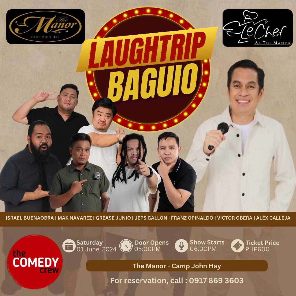 Laughtrip Baguio With Alex Calleja at The Manor